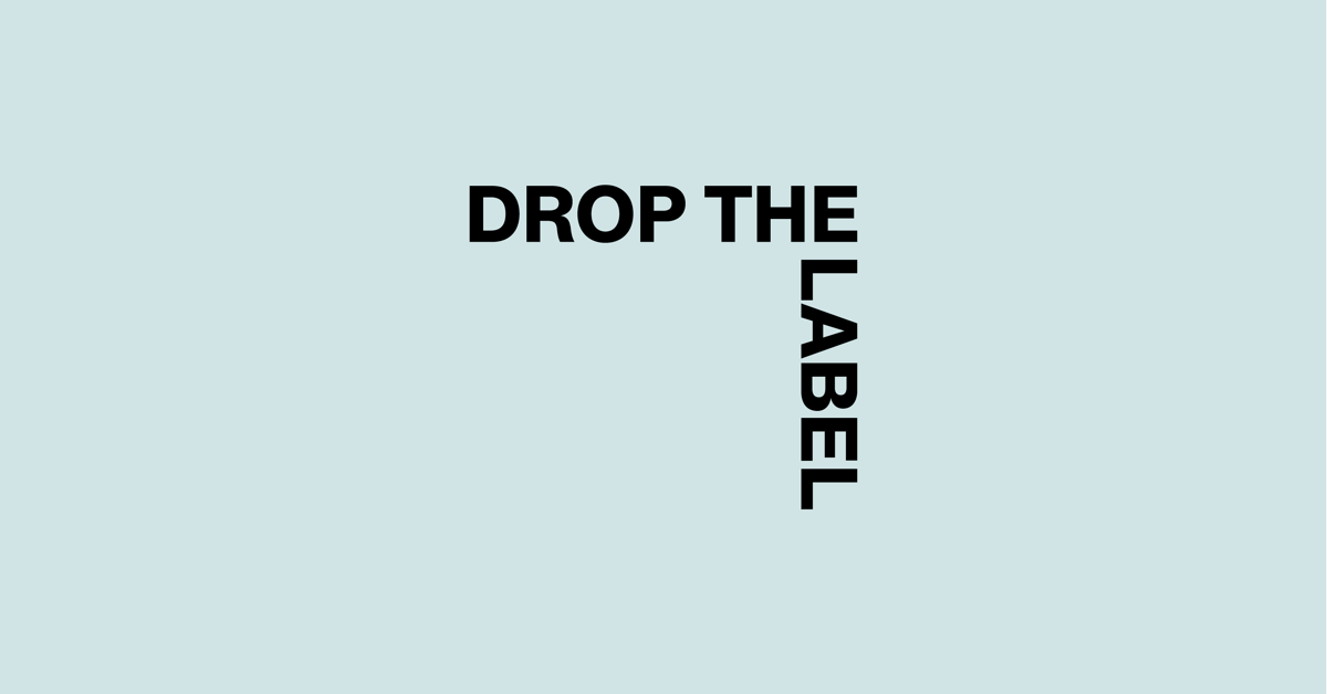 Drop the Label | #ClothingDistilled